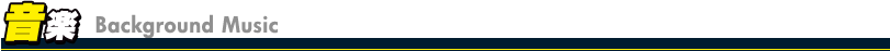 音楽 Background Music