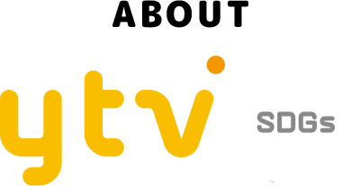 ABOUT ytv SDGs